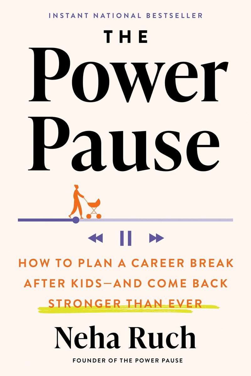 The Power Pause by Neha Ruch nonfiction book cover depicting an orange parent and stroller walking along a blue progress bar with rewind arrows, a pause symbol, and forward arrows underneath that.