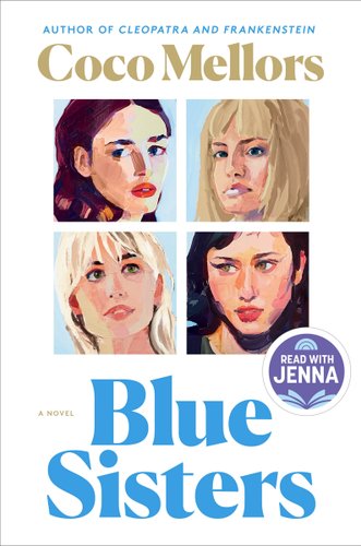 The cover of Blue Sisters by Coco Mellors. There is a grid of four paintings of the four sisters, with blue sisters written in blue text below.