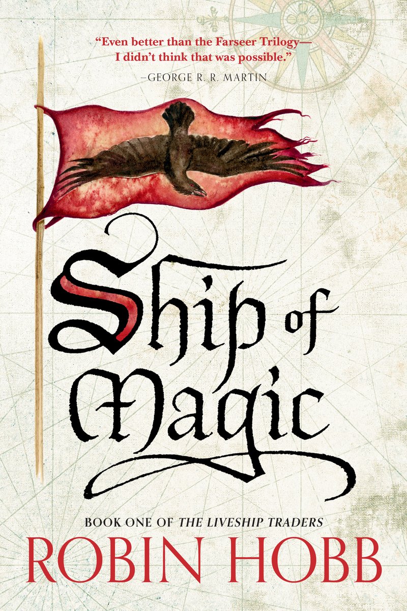 Book cover of Ship of Magic by Robin Hobb. The background is a white map. There is a red flag with a bird on it facing down. The title is in the center of the page.