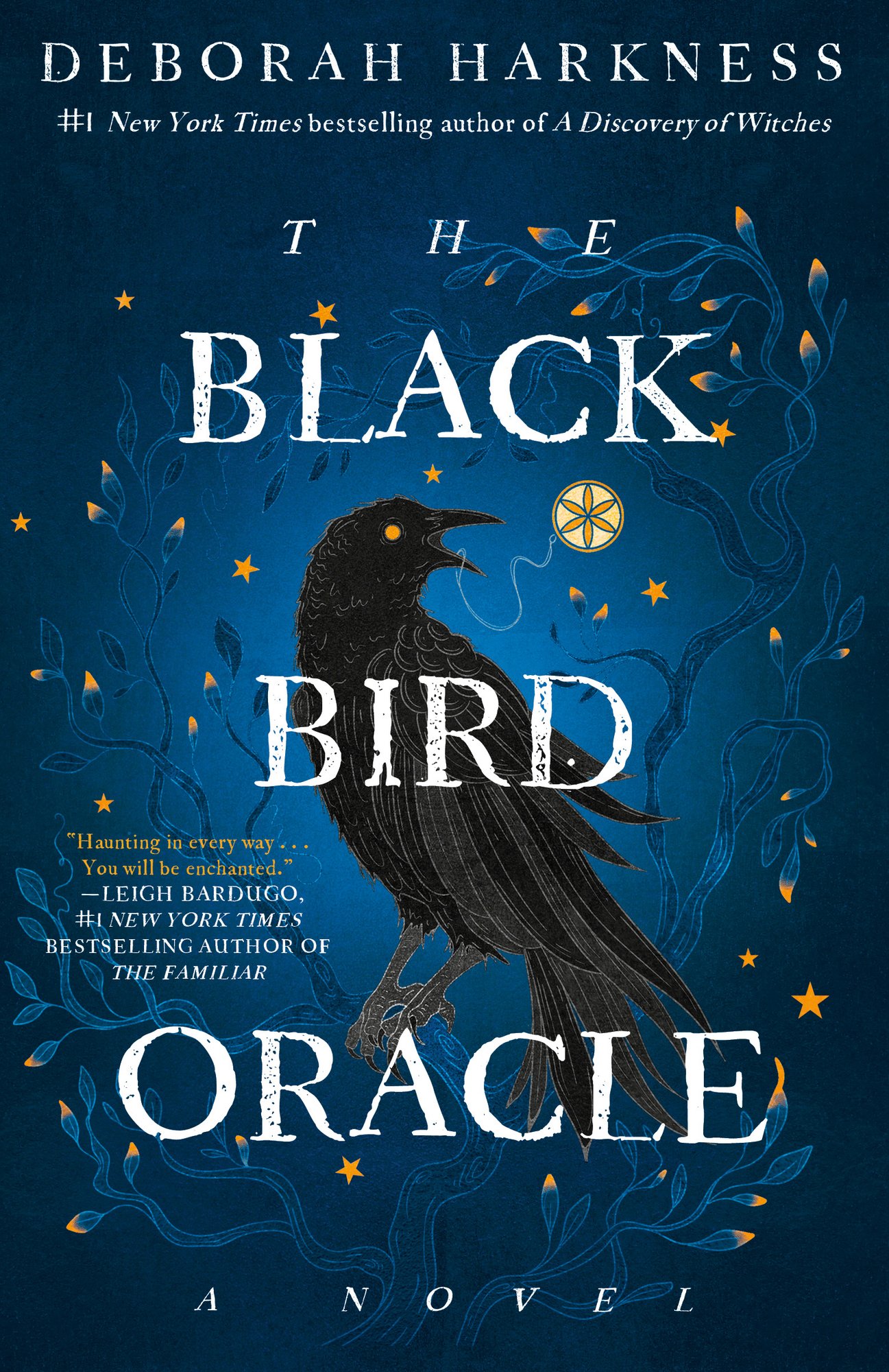 The Black Bird Oracle a book by Deborah Harkness - Bookshop.org US