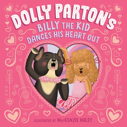 Dolly Parton's Billy the Kid Dances His Heart Out bookcover