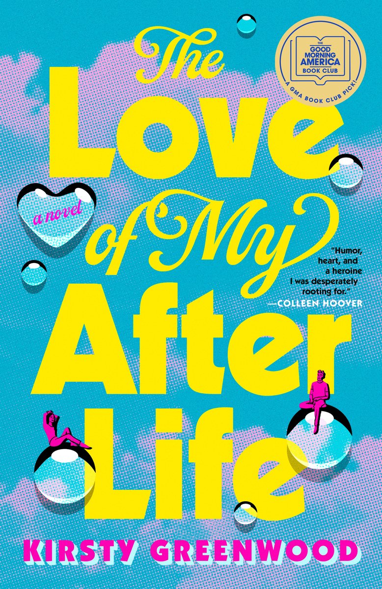 The Love of My Afterlife: A GMA Book Club Pick bookcover
