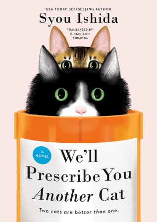 We'll Prescribe You Another Cat bookcover