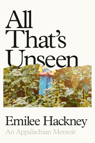 All That's Unseen book cover