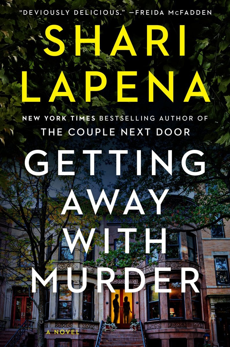 Getting Away with Murder by Shari Lapena book cover