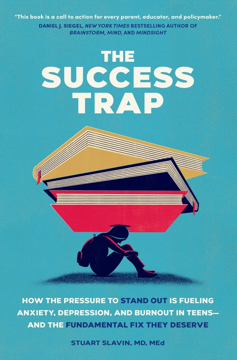 The Success Trap a book by Stuart Slavin MD, MEd - Bookshop.org US