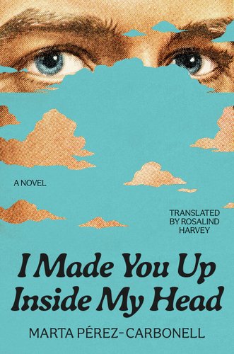 I Made You Up Inside My Head bookcover