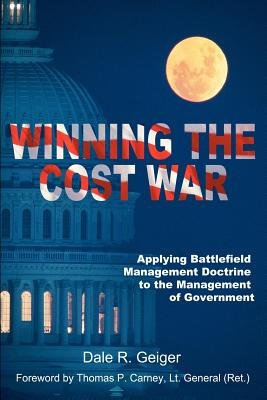 Winning the Cost War a book by Dale R Geiger - Bookshop.org US
