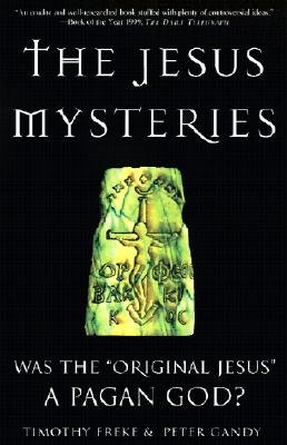 The Jesus Mysteries a book by Timothy Freke and Peter Gandy - Bookshop ...
