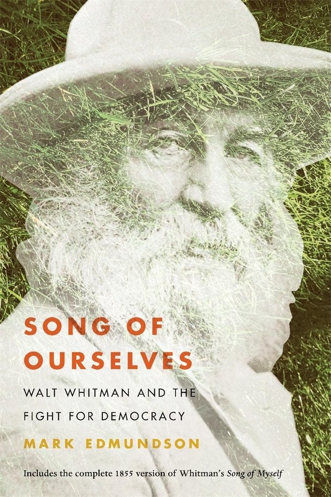 Cover of Song of Ourselves: Walt Whitman and the Fight for Democracy