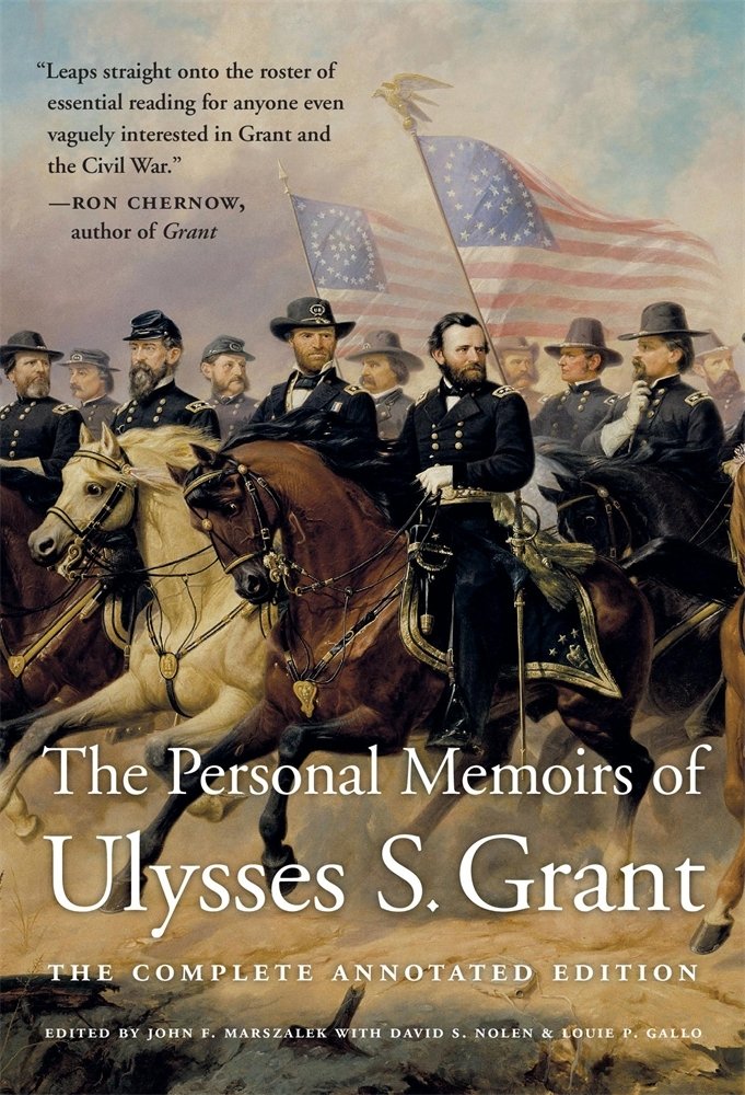 The Personal Memoirs of Ulysses S. Grant book cover featuring uniformed men on horses moving forward with dust on the ground and two flags on poles being carried