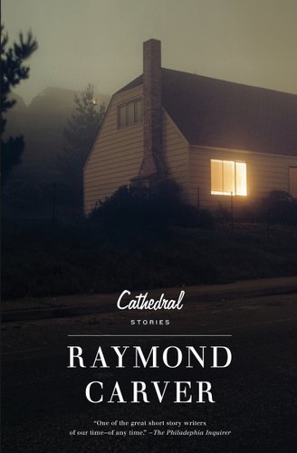 Cathedral by Raymond Carver, book cover of a house with a single light on.