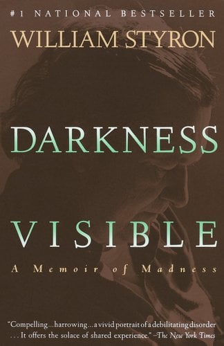 book cover of "Darkness Invisible" by William Styron. Background is the face of the author. Dark colours