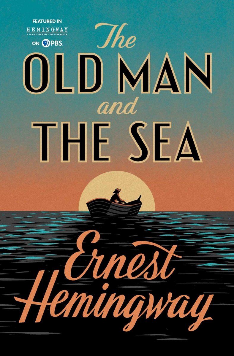 Cover of "The Old Man and the Sea" by Ernest Hemingway. A man is sitting in a rowboat on the ocean during sunset.