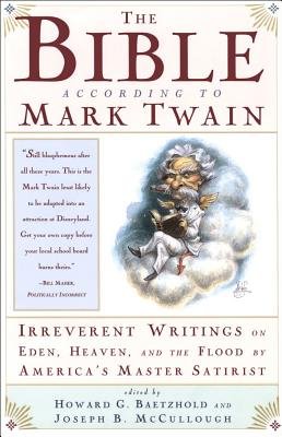 Bookcover of The Bible According to Mark Twain (edited by Howard G. Baetzhold and Joseph B. McCullough) illustrated with a half-god, half-devil Twain reading perched on a cloud.