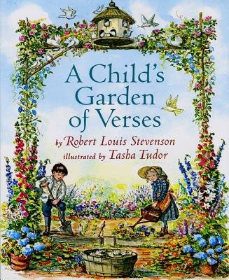 A Child's Garden of Verses by Robert Louis Stevenson, Illustrated by Tasha Tudor, book cover. A detailed drawing of two children watering flowers in their garden, on top is a birdhouse with doves flying in.