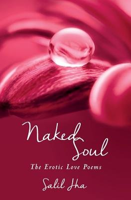Naked Soul cover by Salil Jhn, a droplet of water on a pink flower petal.
