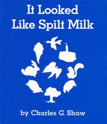 It Looked Like Spilt Milk bookcover