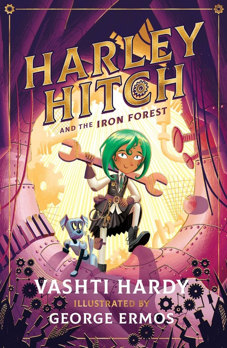 Front cover of Harley Hitch and the Iron Forest by Vashti Hardy, illustrated by George Ermos