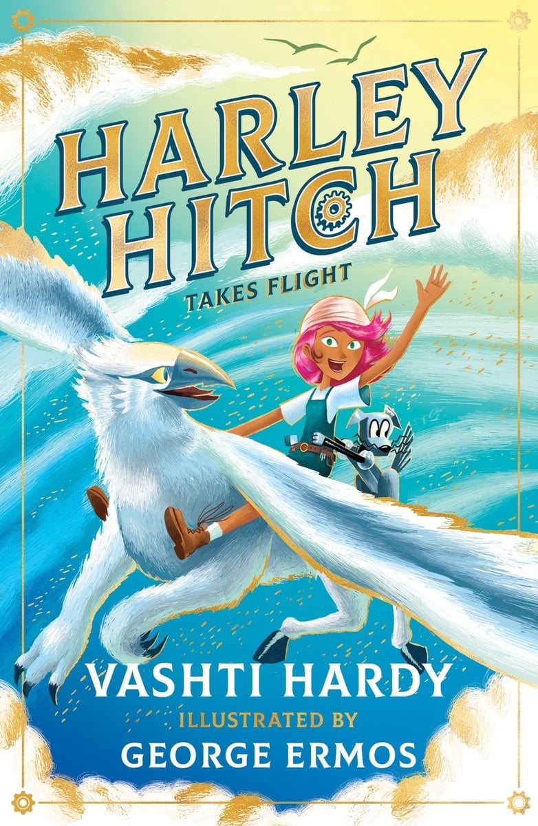 Front cover of Harley Hitch Takes Flight by Vashti Hardy, illustrated by George Ermos