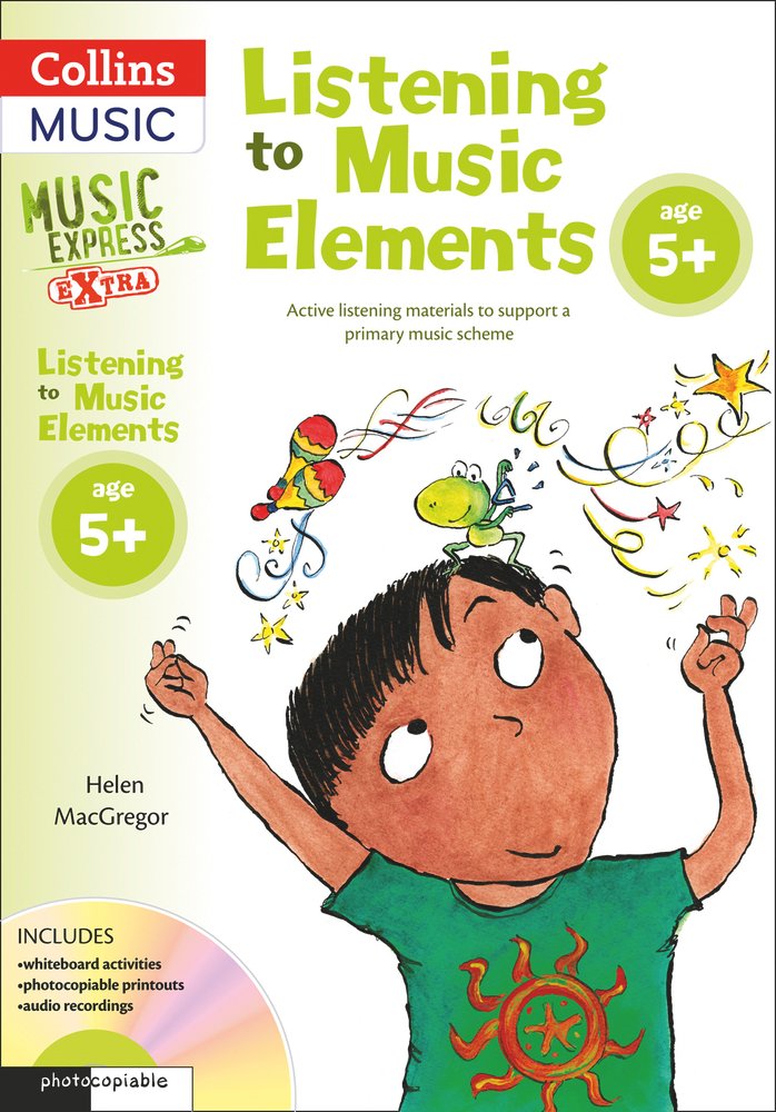 Listening to Music Elements Age 5+ a book by Helen MacGregor - Bookshop ...