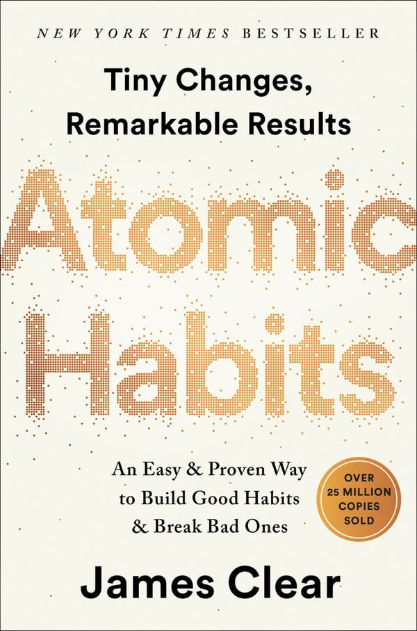 Book cover of Atomic Habits by James Clear.