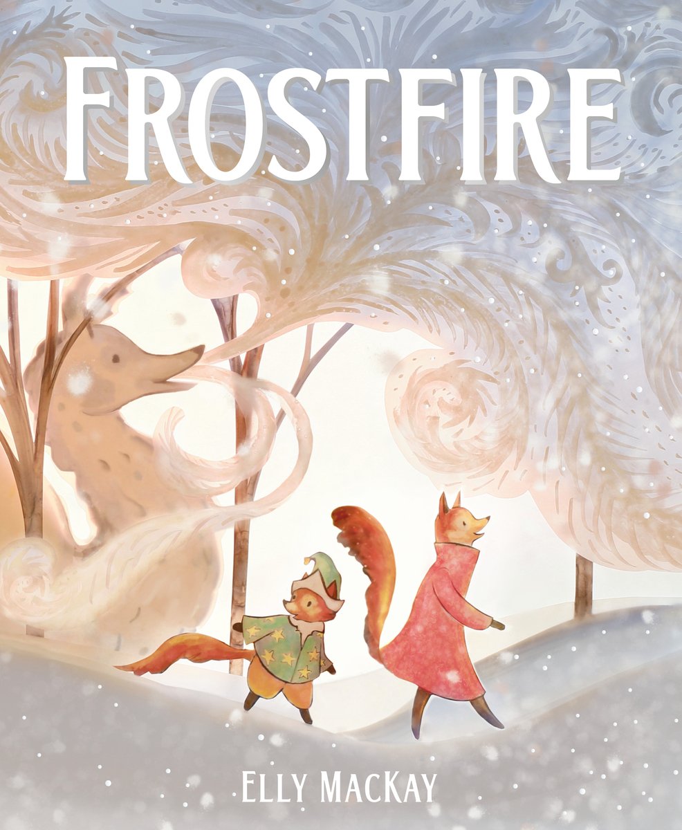 Book cover of "Frostfire" by Elly MacKay, featuring two anthropomorphic foxes - one taller and wearing a long pink coat, the second shorter and wearing a green and yellow coat with matching hat - walk through a snowy wooded landscape; in the background, the misty form of a fox-like dragon appears to blow frosty breath over the trees.