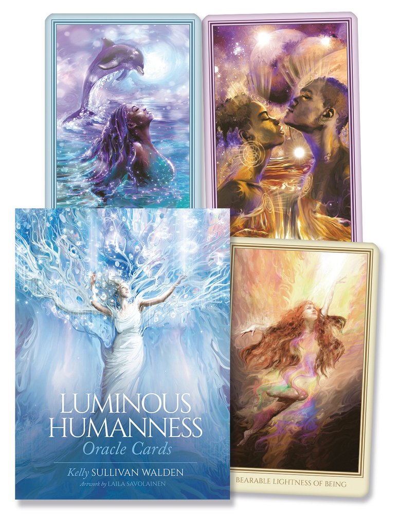 Luminous Humanness Oracle Cards a book by Kelly Sullivan Walden and ...