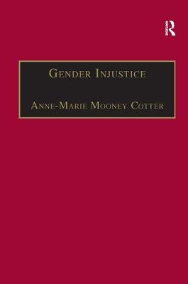 Gender Injustice a book by Anne-Marie Mooney Cotter - Bookshop.org US