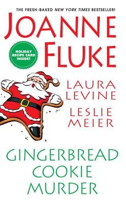 Gingerbread Cookie Murder by Joanne Fluke, Leslie Meier, and Laura Levine book cover, featuring a gingerbread cookie with icing that looks like Santa Claus.