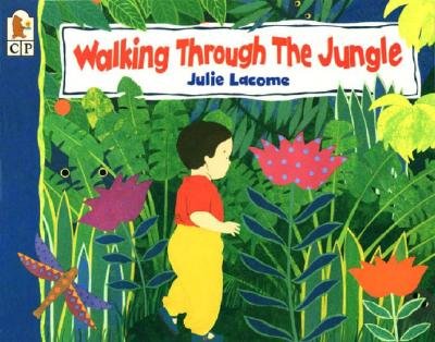 Walking Through the Jungle Big Book a book by Julie Lacome and