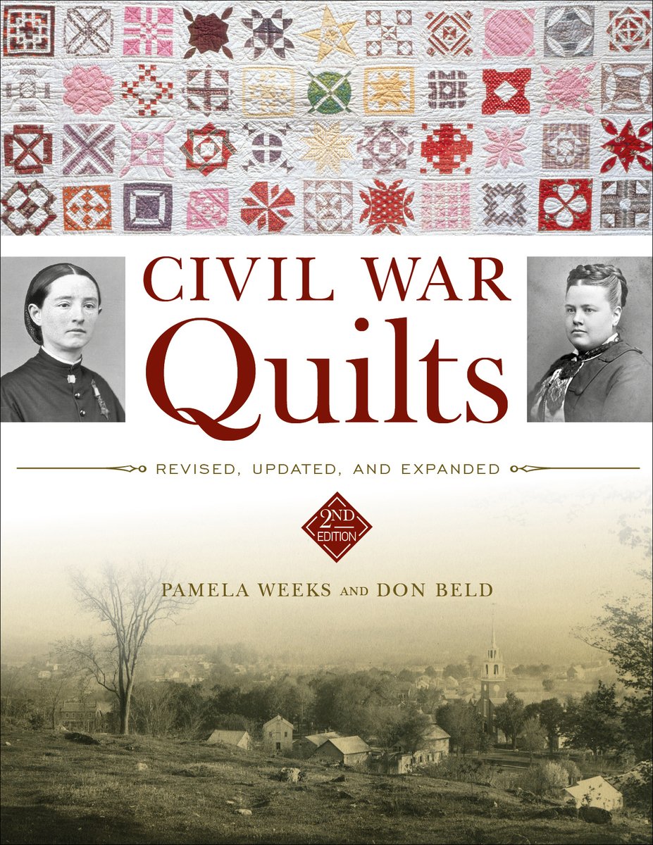 Civil War Quilts a book by Pamela Weeks and Don Beld - Bookshop.org US