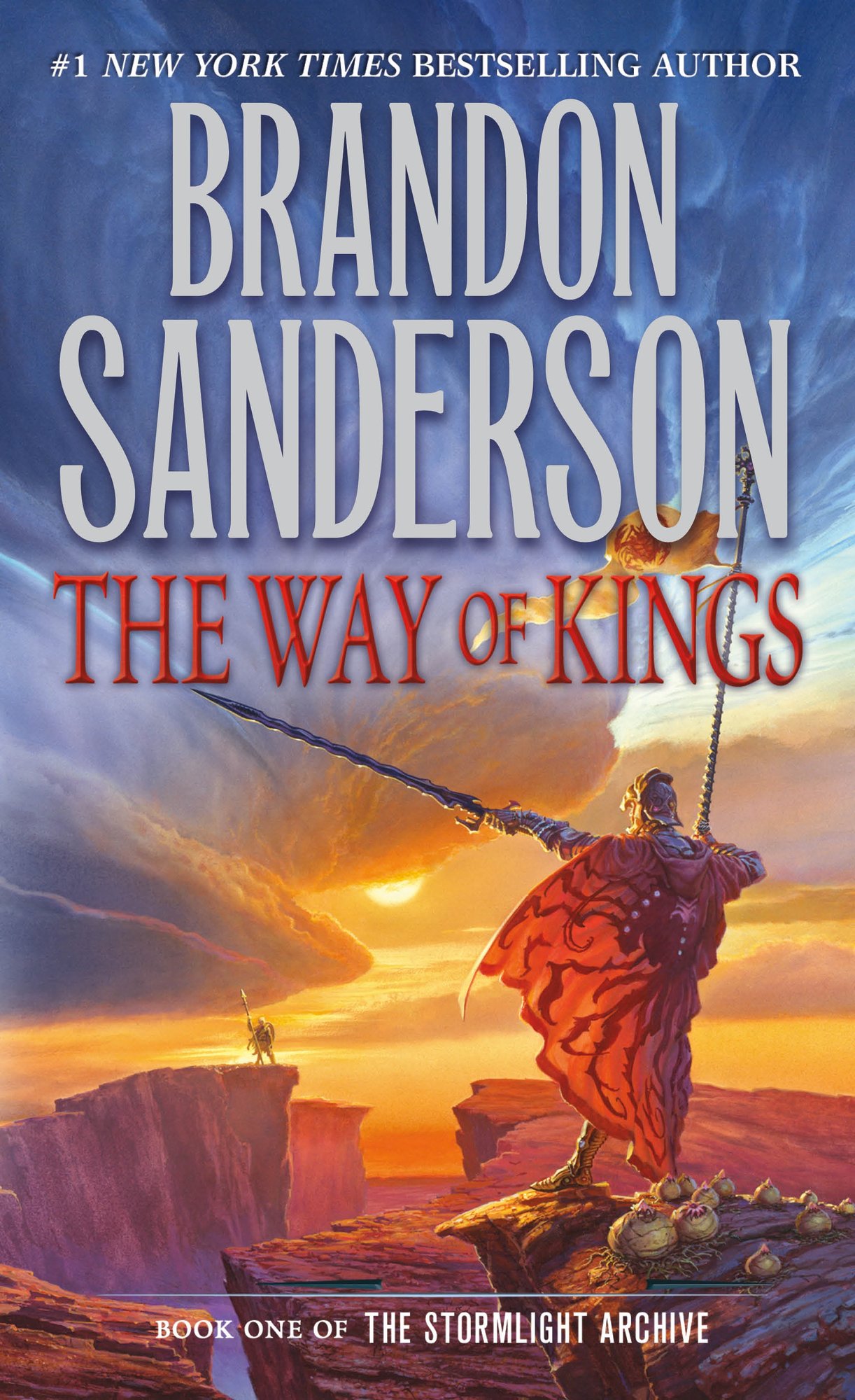 The Way of Kings by Brandon Sanderson. The fantasy title image is a landscape painting of the end of a storm with two knights standing on ledges facing each other.