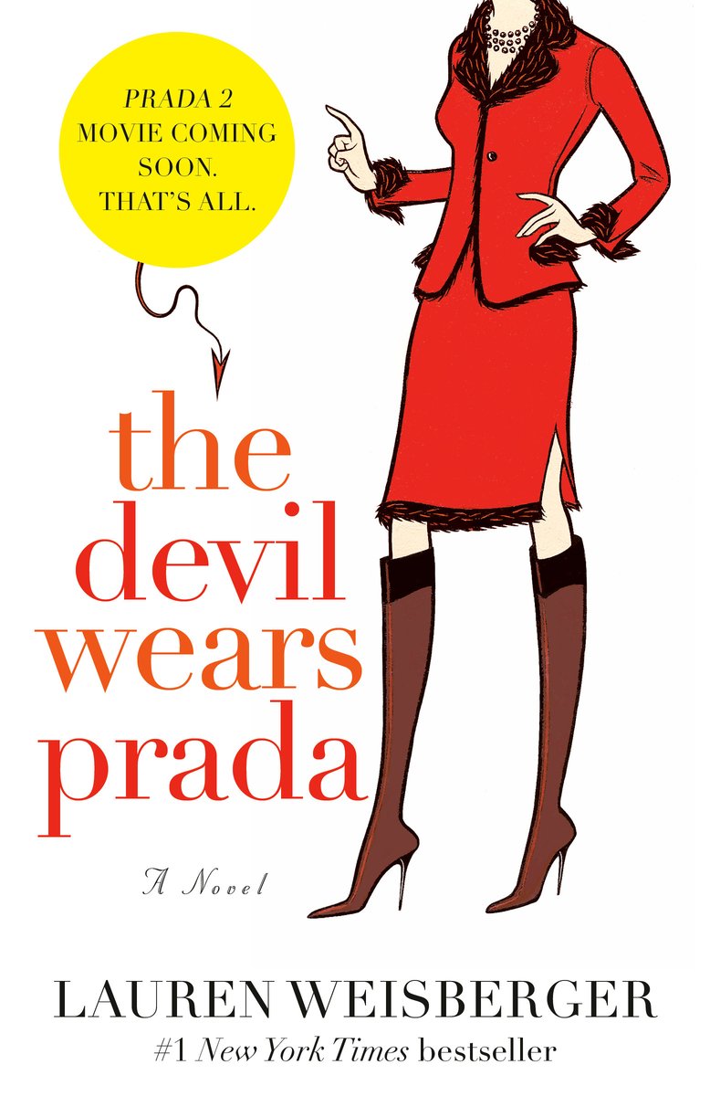 A plain white background with the New York skyline sketched in grey at the bottom. A drawing of a woman wearing red and black stands on the right "The Devil Wears Prada" written in red on the left and "Lauren Weisberger" in black at the bottom.
