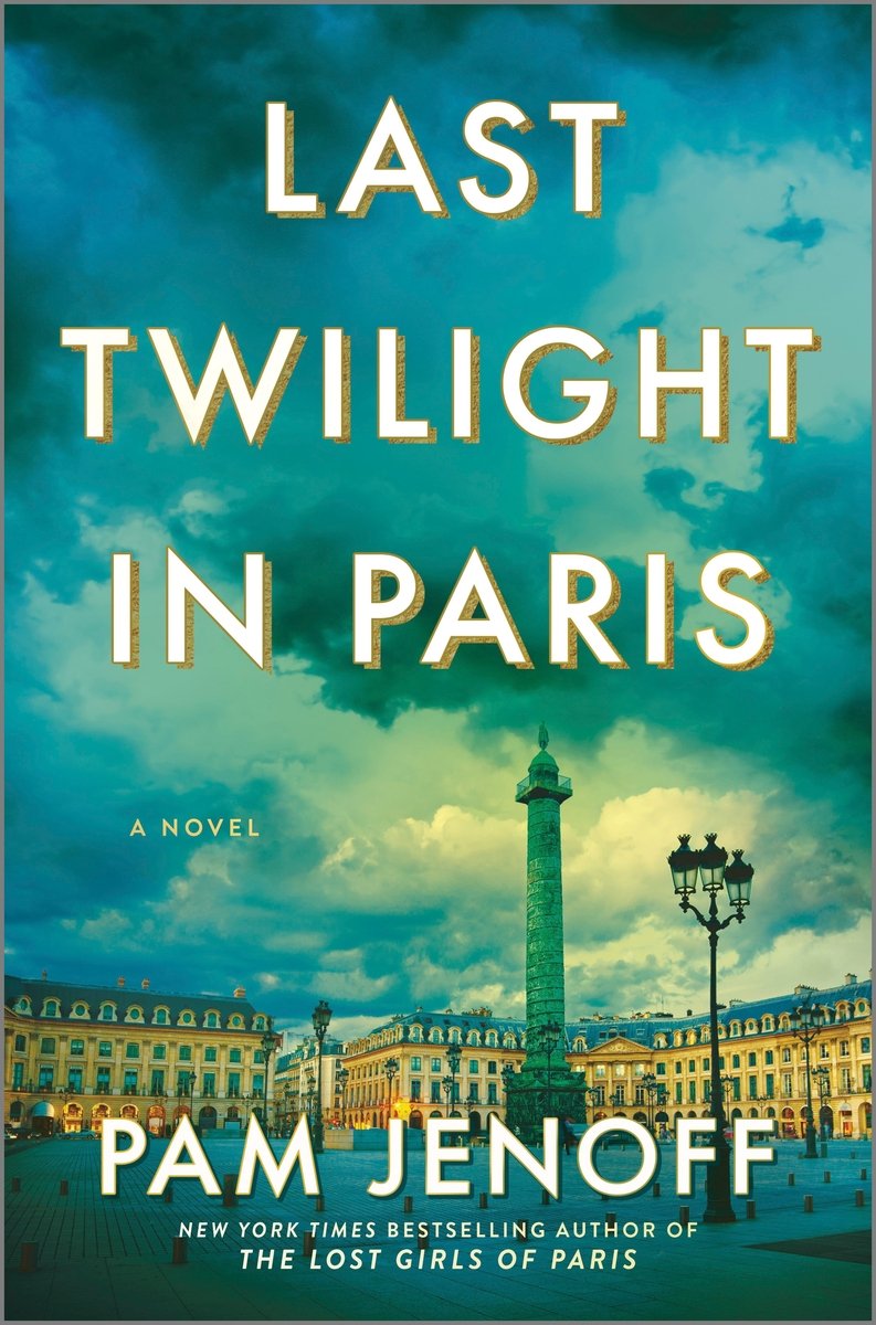 The book cover for Last Twilight in Paris. A photograph of a Parisian intersection with a teal overcast sky.