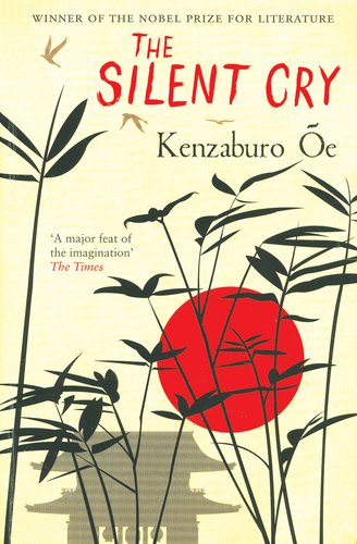 The Silent Cry by Ōe Kenzaburō, book cover
