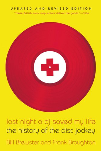 Front cover of Last Night a DJ Saved My Life by Bill Brewster, showing a red record with a positive symbol on the front.