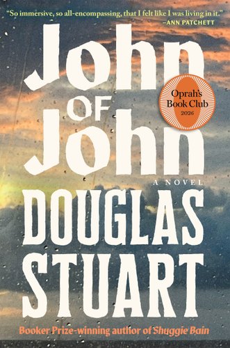 Cover of John of John (Oprah's Book Club) by Douglas Stuart