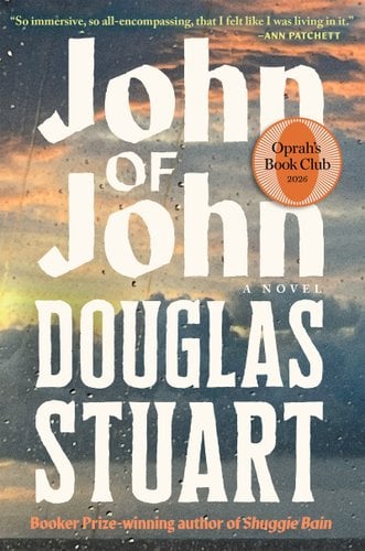 Cover of John of John (Oprah's Book Club) by Douglas Stuart