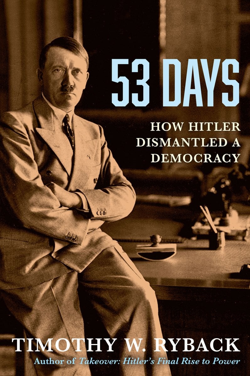 Tim Ryback 53 Days a book by Timothy W Ryback - Bookshop.org US