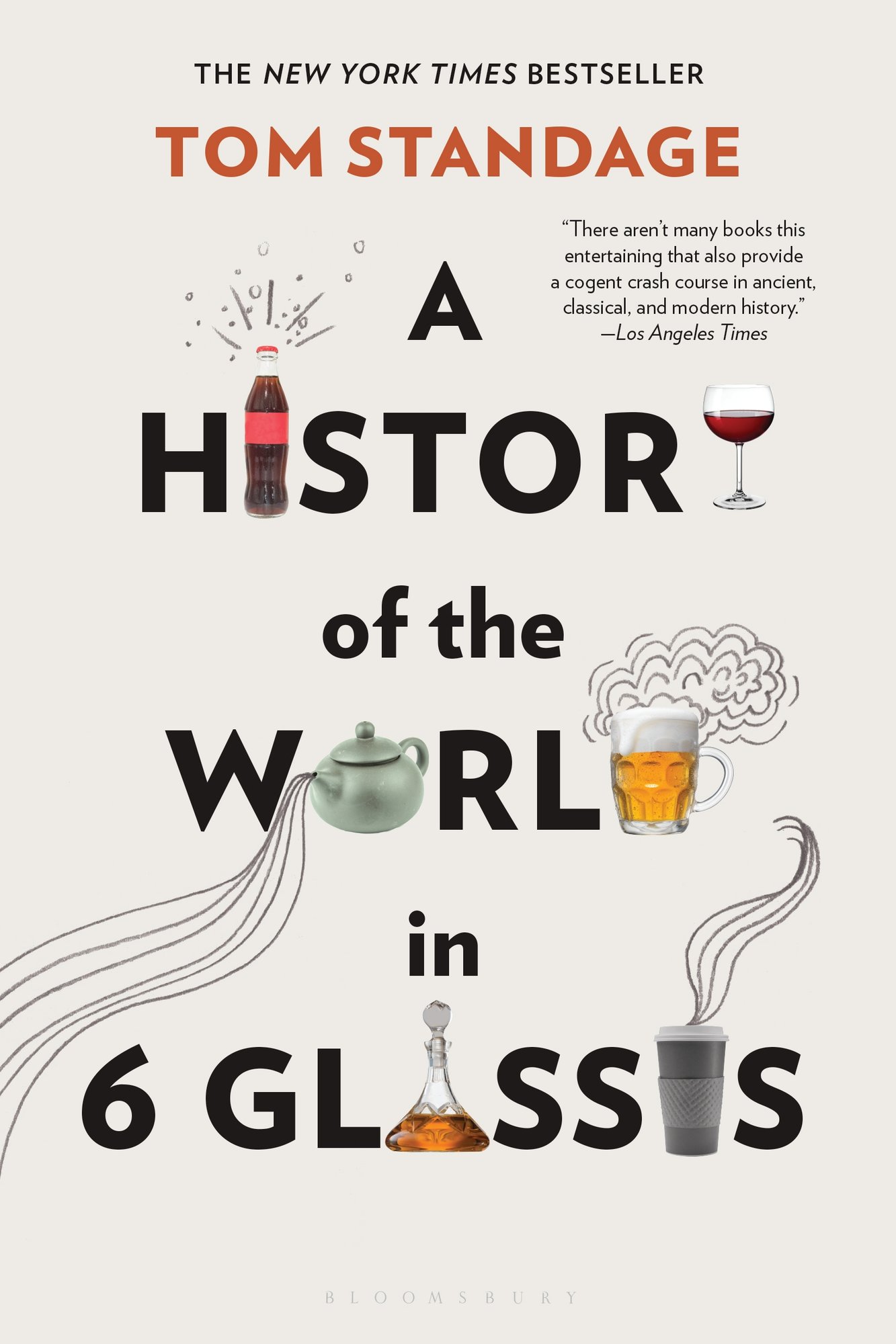 A History of the World in 6 Glasses a book by Tom Standage