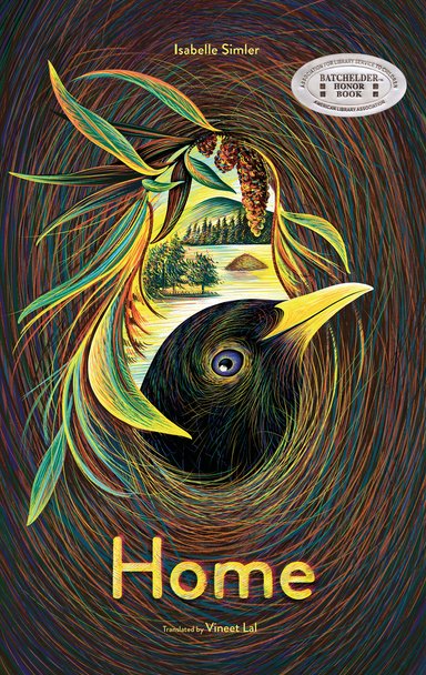 Book cover of Home by Isabelle Simler, Translated by Vineet Lal, featuring a black bird peeking into a nest from the outside.