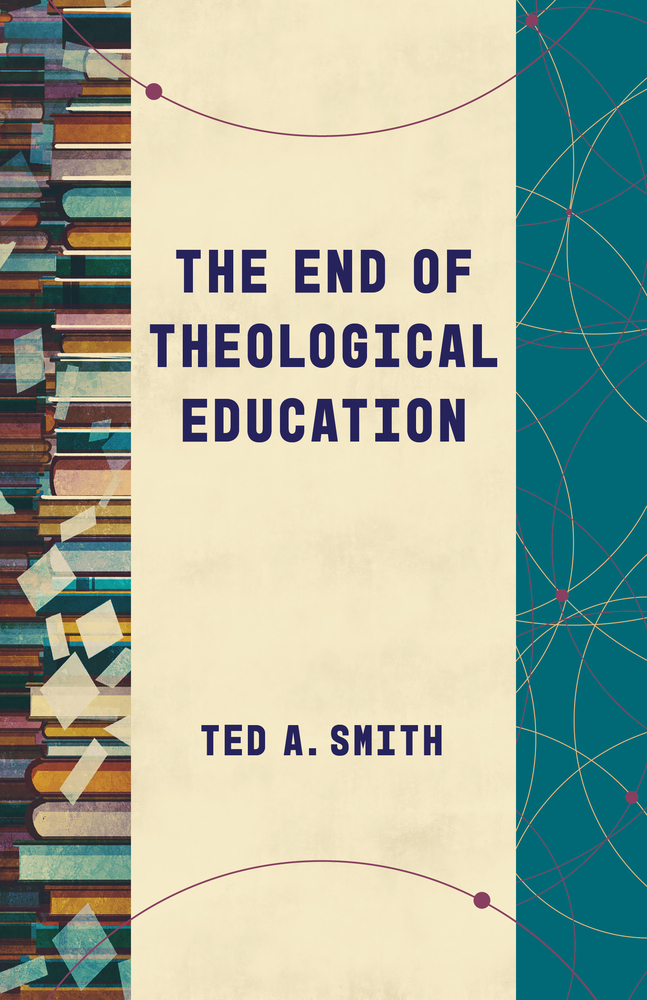The End of Theological Education bookcover