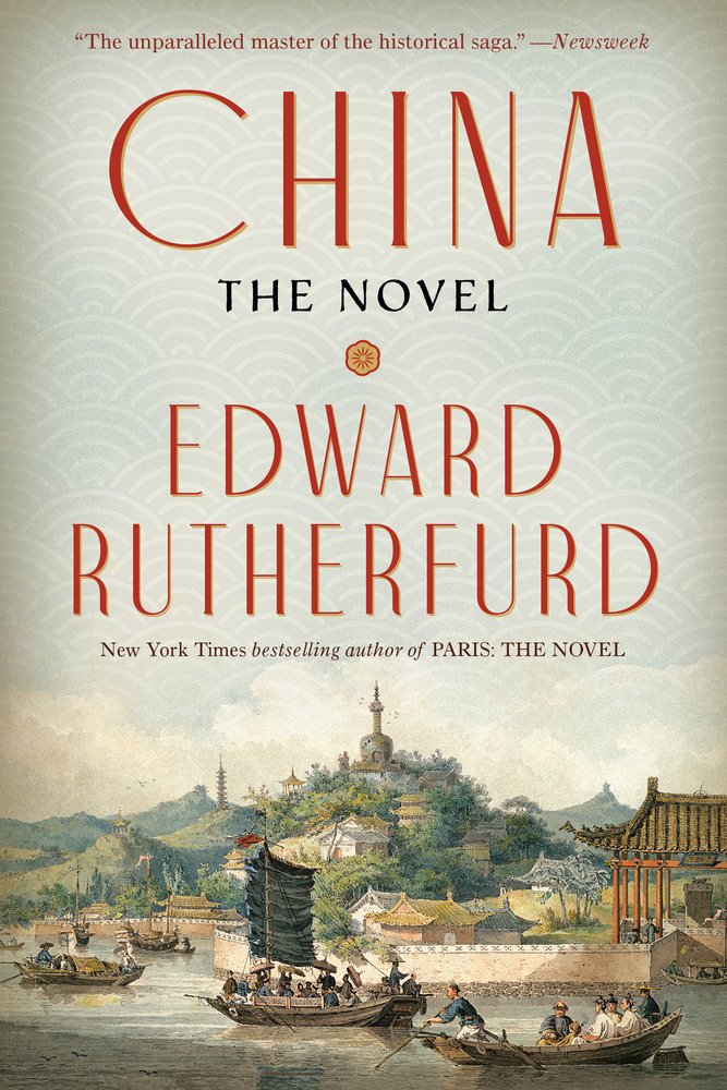 China: The Novel by Edward Rutherfurd book cover depicting a Chinese seaside with several boats.