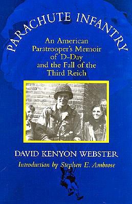 Book cover for Parachute Infantry which features an image of Webster during World War II.