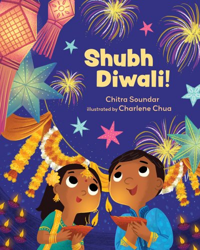 Shubh Diwali by Chitra Soundar, book cover. A young boy and young girl look up to the sky at lit fireworks and hanging decorations as they hold lit candles.