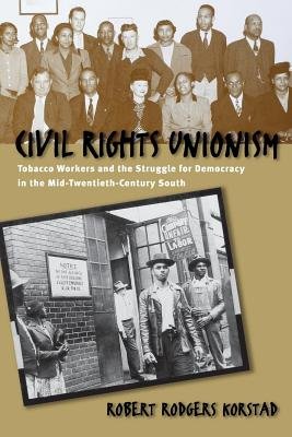 Civil Rights Unionism bookcover