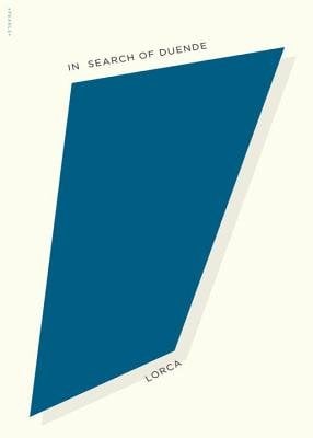 The book cover of "In Search of Duende" by Federico Garcia Lorca. A teal-blue rectanglular shape floats in the center of a cream background.