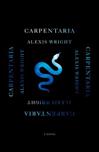 Carpentaria by Alexis Wright, book cover. It is all black with a blue and white snake in the middle.