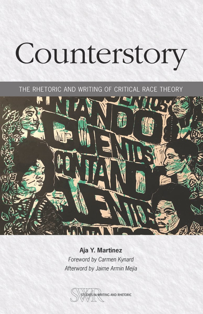 Counterstory a book by Aja Y Martinez and Carmen Kynard - Bookshop.org US